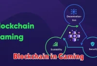 Blockchain in Gaming